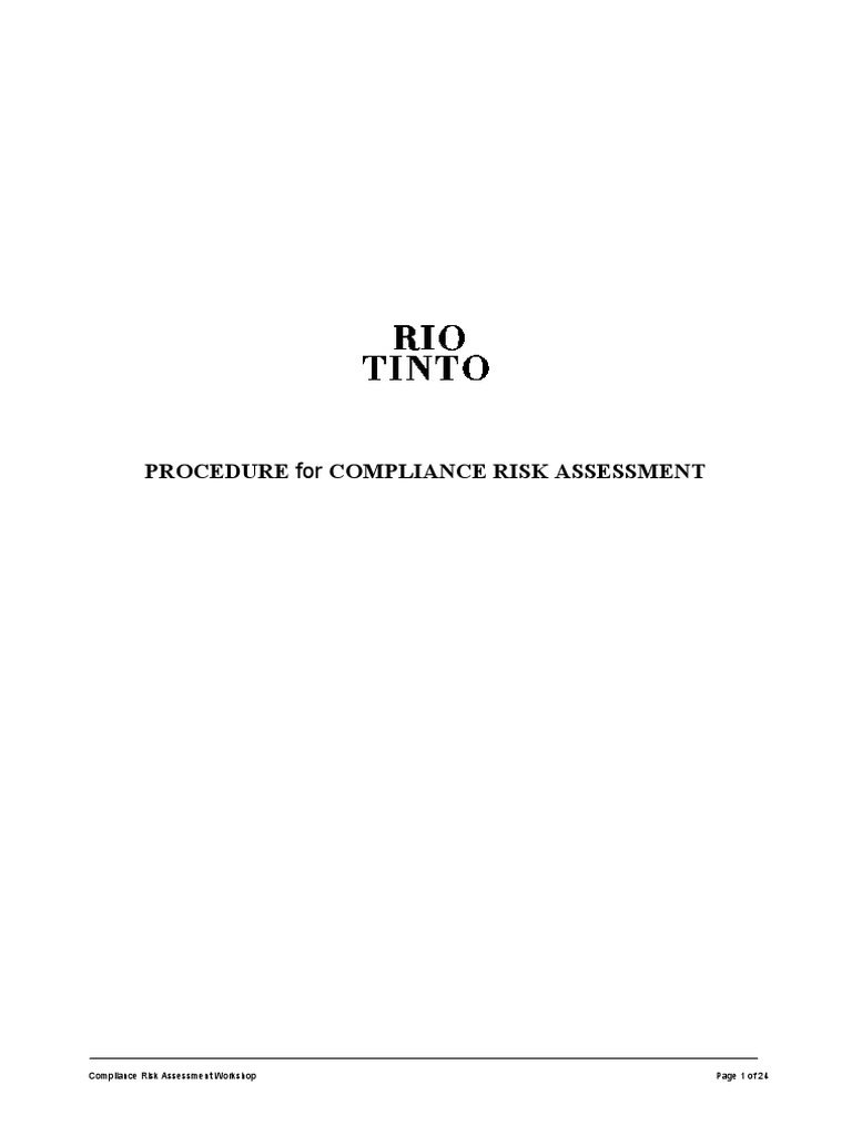 Rio Tinto Procedure For Compliance Risk Assessment PDF Risk Management Risk Assessment