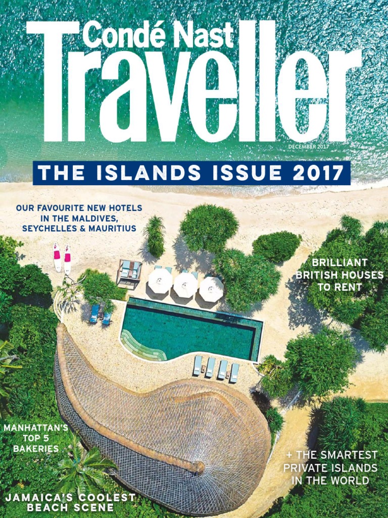 Conde Nast Traveller UK December 2017 | PDF | Nature