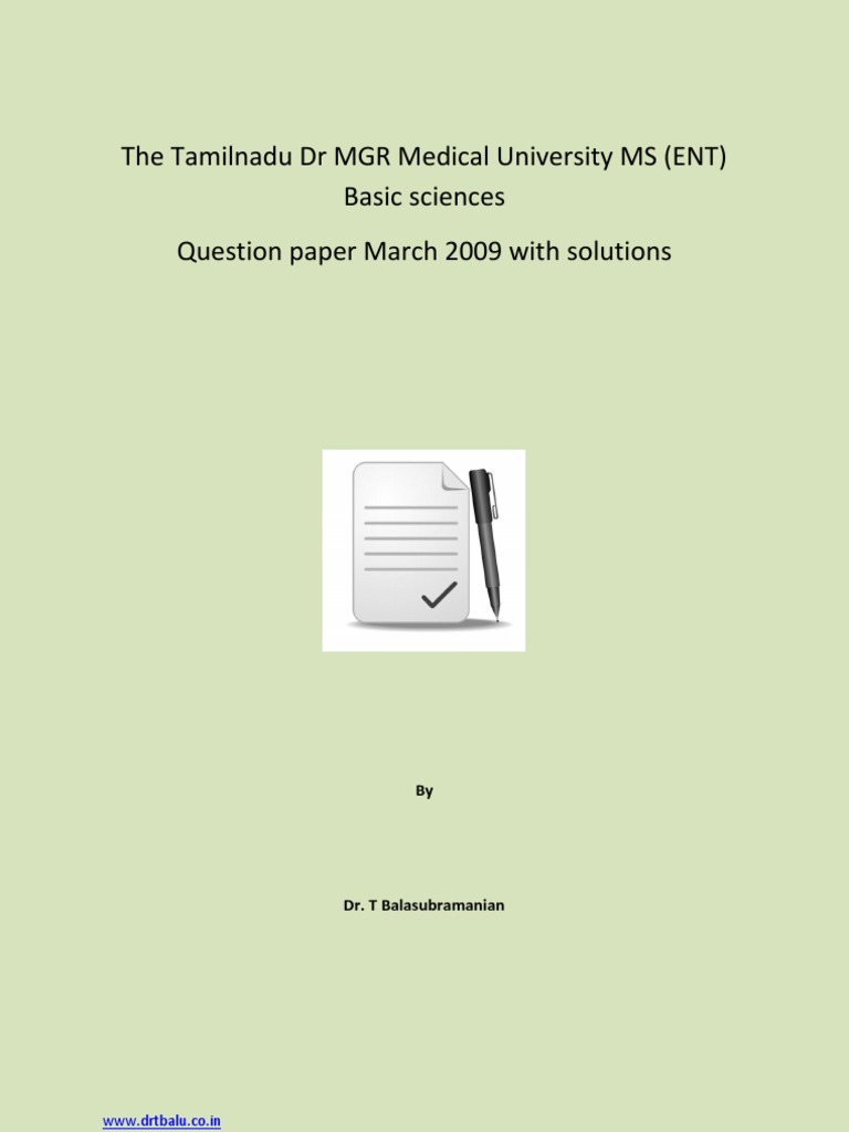 MGR Medical University MS ENT Basic Sciences March 2009 Question Paper
