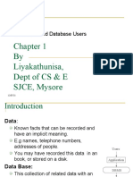 By Liyakathunisa, Dept of CS & E SJCE, Mysore: Database and Database Users