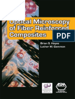 Brian S. Hayes and Luther M. Gammon - Optical Microscopy of Fiber Reinforced Composites (2010, ASM International)