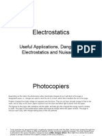 Electrostatics: Useful Applications, Dangers of Electrostatics and Nuisances