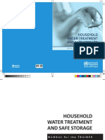 Household Water Treatment and Safe Storage: Manual For The Trainer