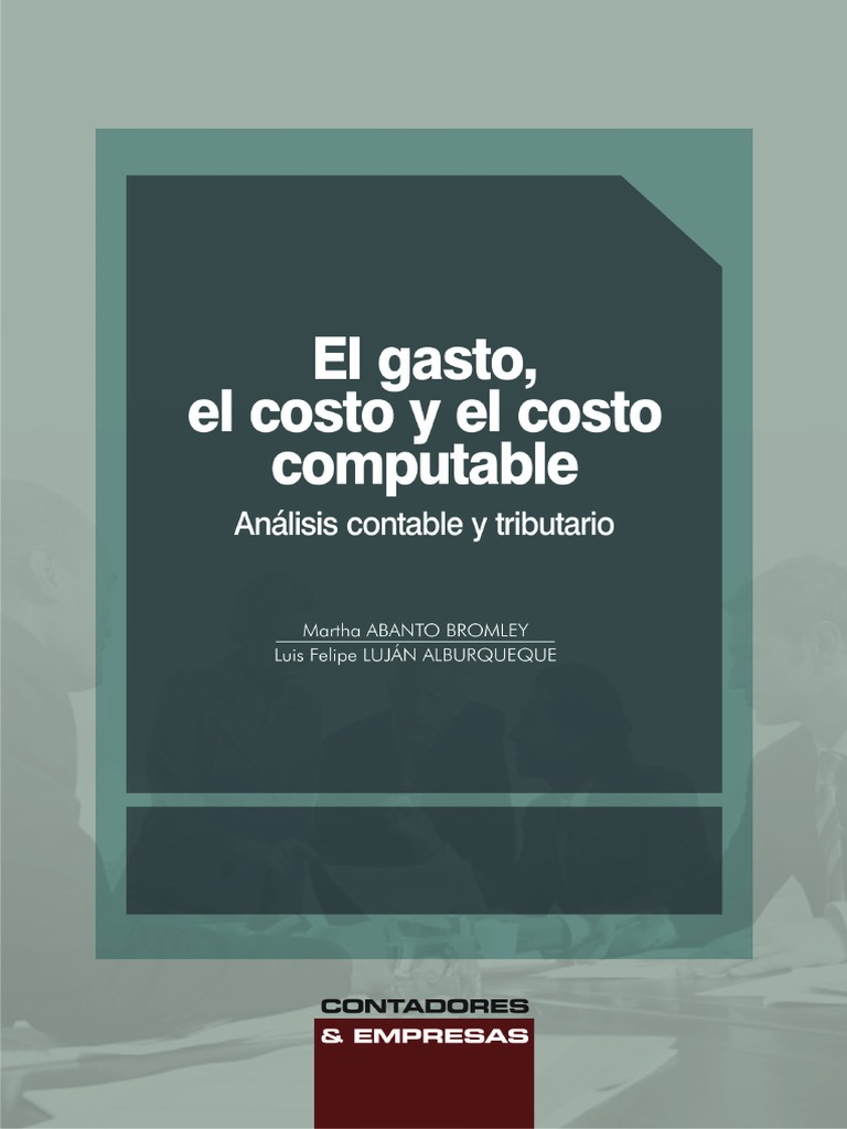 09 - El Gasto, El Costo y Costo Computable PDF | PDF | normas ...