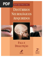 Disturbios Neurologicos Adquiridos - Fala e Deglutição