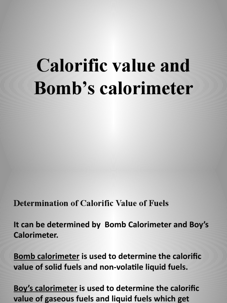 Calorific Value and Bomb's Calorimeter PDF Chemical Substances