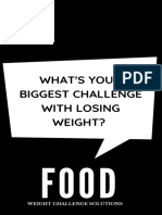 Is FOOD Your Biggest Challenge To Losing Weight?