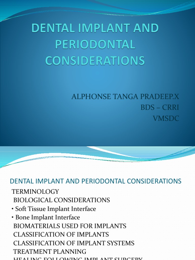 Implant and Periodontal Considerations | PDF | Dental Implant | Bone