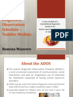 The Toddler Module of the ADOS: A Standardized Diagnostic Measure for Autism Spectrum Disorders in Toddlers