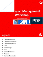 IS241: Project Management Workshop: Based in PMI Standard
