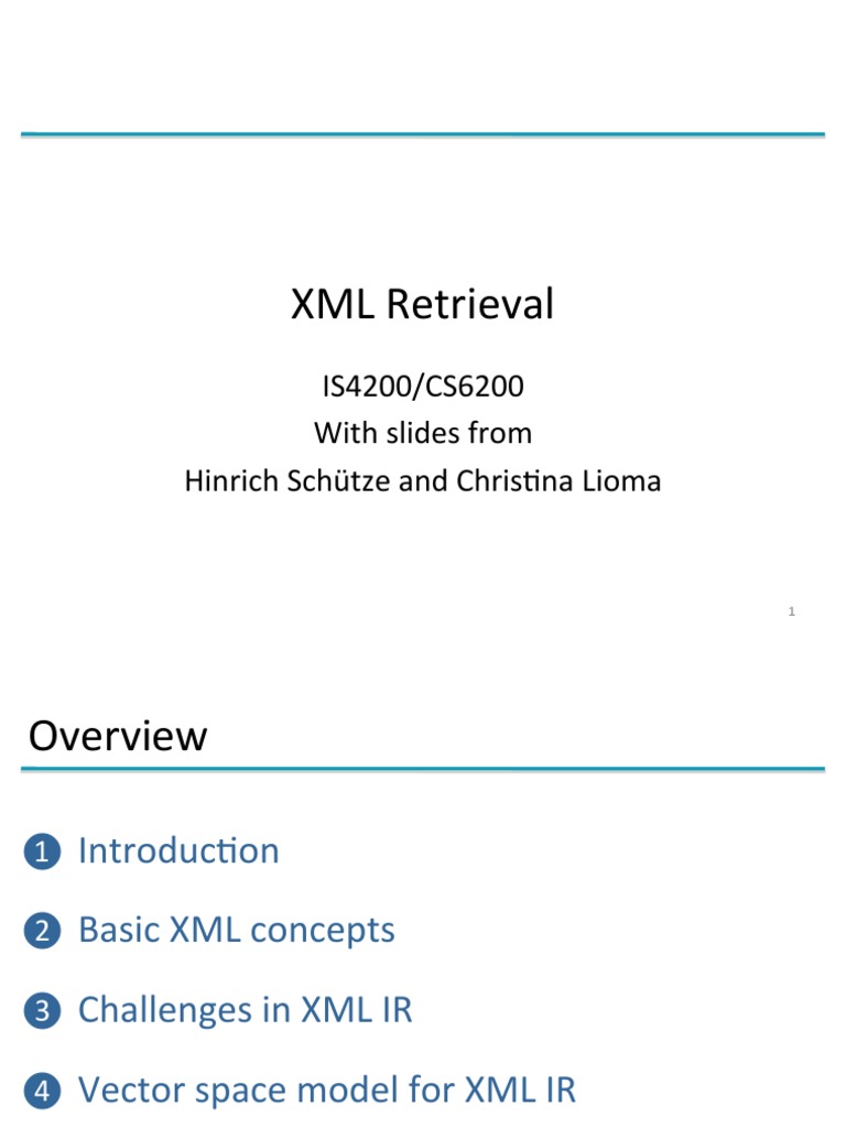 XML Information Retrieval Overview | PDF | Xml | Xml Schema