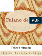 FelisbertoHernandez FulanoDeTal