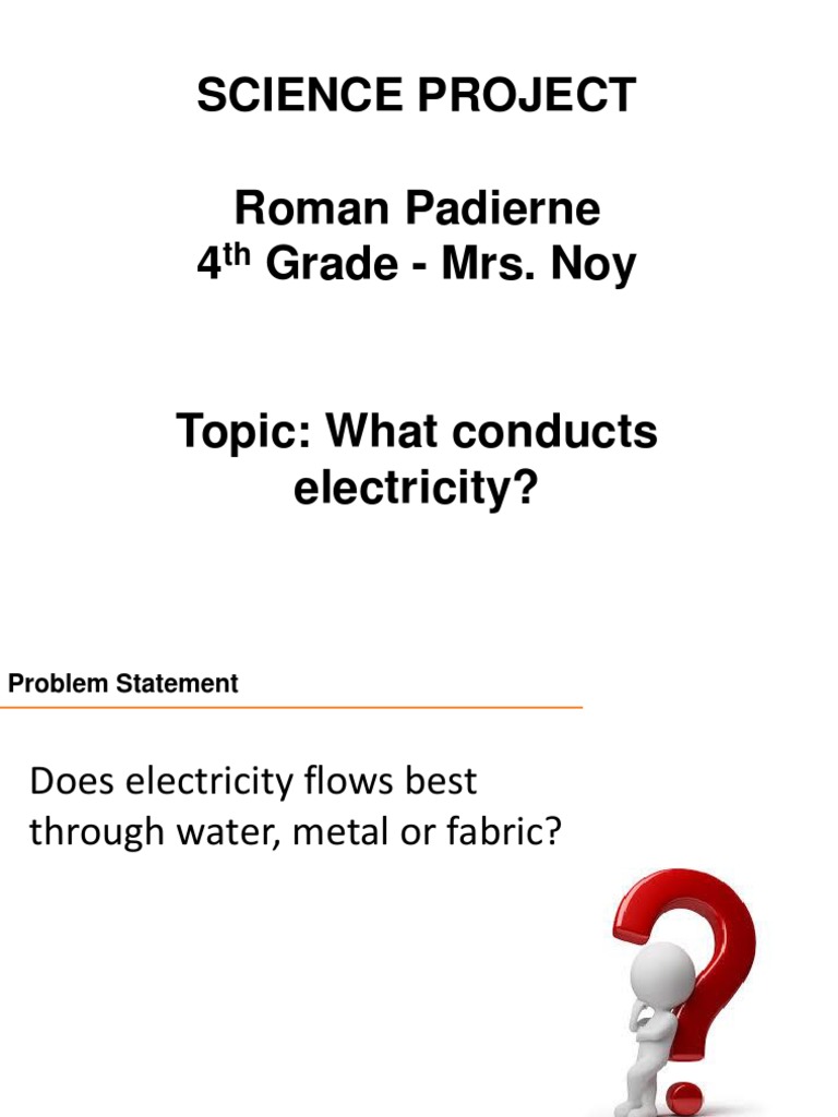 Science Project Presentation For Electrical Conductors PDF