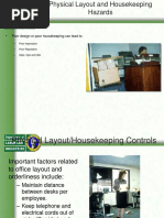 Physical Layout and Housekeeping Hazards