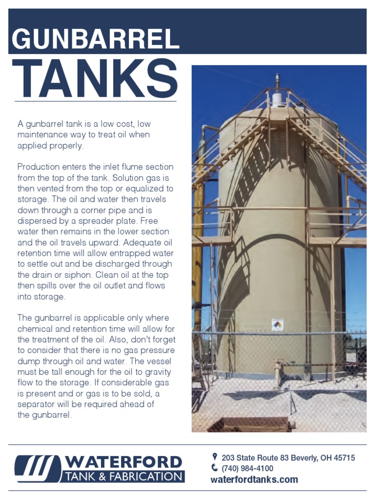 The Operation and Applications of Gunbarrel Tanks for OilWater