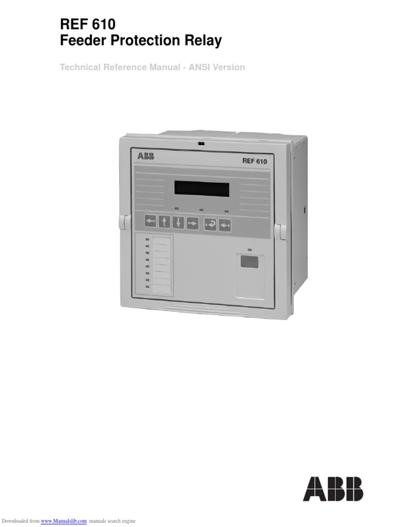 REF 610 Feeder Protection Relay Technical Reference Manual ANSI