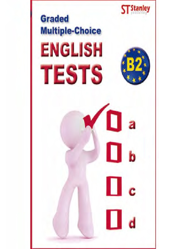 Graded multiple-choice English Tests B2 English tests-B2 