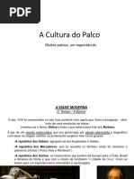 A Cultura Do Palco 