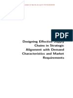 Designing Effective Supply Chains in Strategic Alignment With Demand Characteristics and Market Requirements