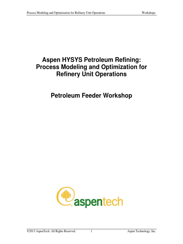 EWS 004 HYSYS Refining Part 3 - PetroleumFeeder | PDF | Oil Refinery ...