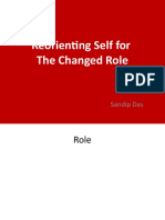 Reorienting Self For The Changed Role