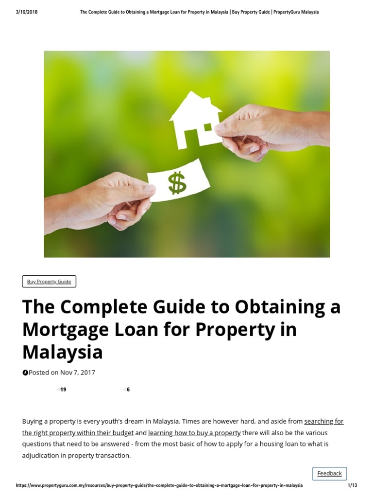 The Complete Guide To Obtaining A Mortgage Loan For Property in