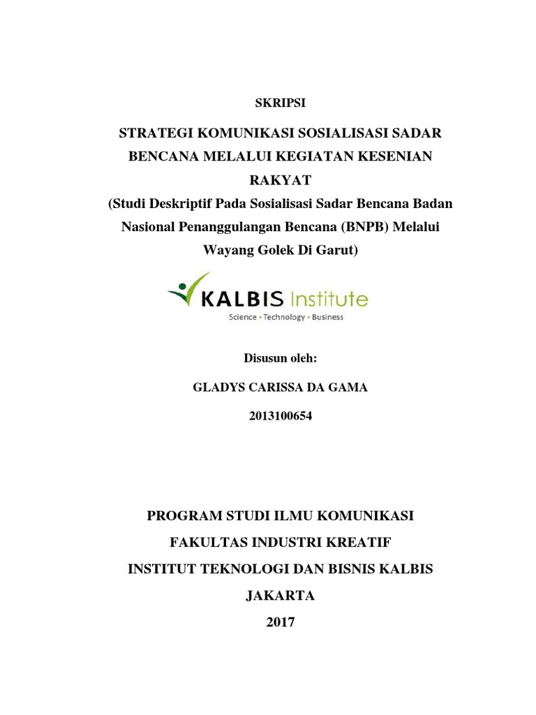 Strategi Komunikasi Sosialisasi Sadar Bencana Melalui Kegiatan Kesenian Rakyat