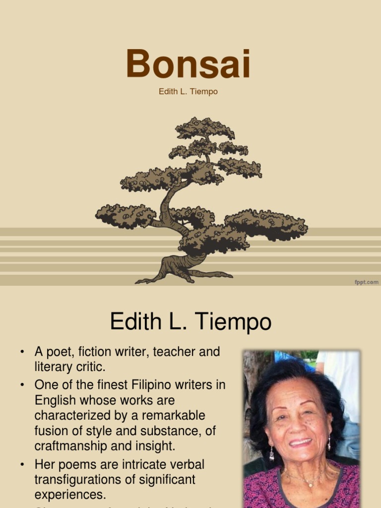 Bonsai - Edith L. Tiempo Bonsai - Edith L. Tiempo
