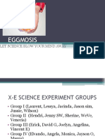 Eggmosis: Let Science Blow Your Mind Away