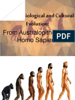 Lessons on Biological and Cultural Evolution from Australopithecus to Homo Sapiens