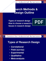 Research Methods & Design Outline: - Types of Research Design - How To Choose A Research Design - Issues in Research Design