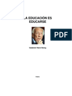 La educación es educarse