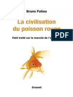 La Civilisation Du Poisson Rouge - Bruno Patino