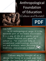 Anthropological Foundation of Education: (Culture and Society)