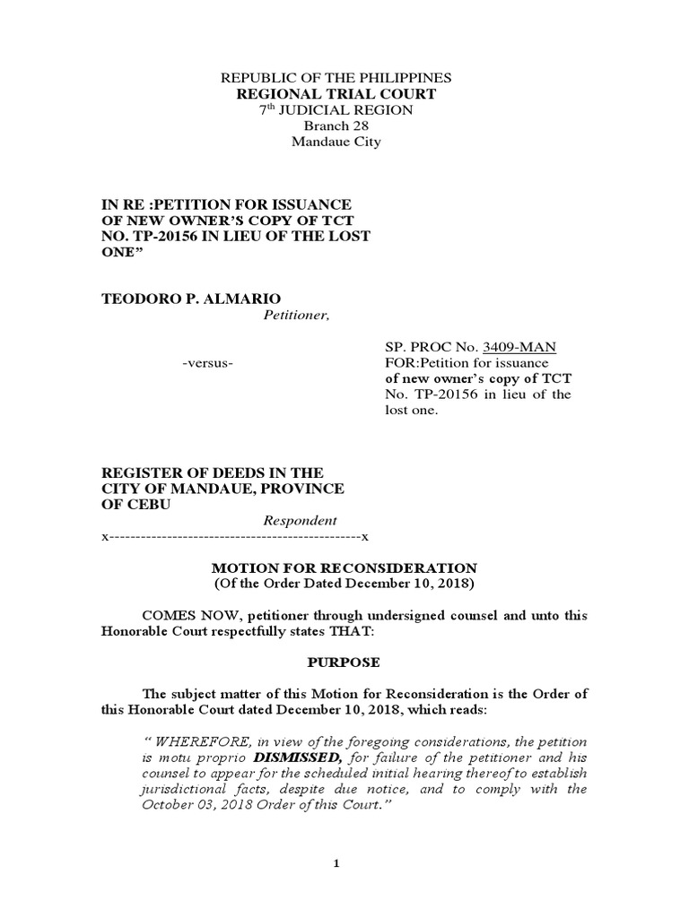 Petition for Reconsideration of the Order Dismissing the Petition for