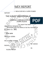 Survey Report: Topic The Survey Undertaken at