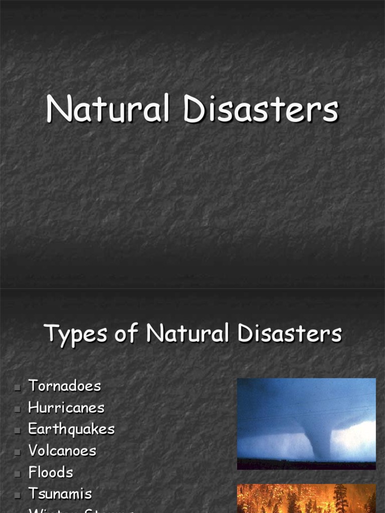 Types of Natural Disasters Explained | PDF | Natural Disasters | Volcano