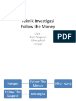 Teknik Investigasi Follow The MOney