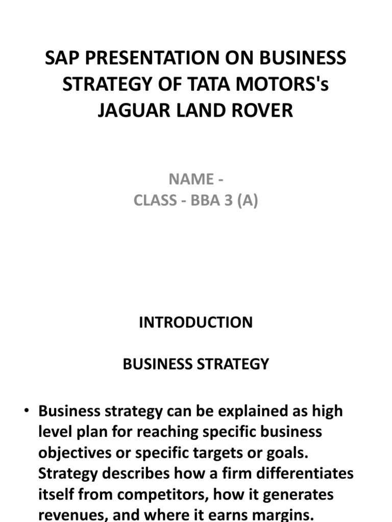Tata Motors' Business Strategy for JLR | PDF | Strategic Management ...