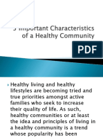 5 Important Characteristics of A Healthy Community