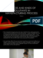 Sources and Kinds of Pollutants in Manufacturing Process: Group 6