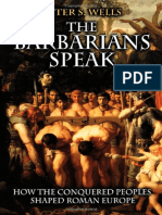 Peter S.Wells - The Barbarians Speak