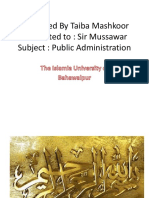 Presented by Taiba Mashkoor Presented To: Sir Mussawar Subject: Public Administration