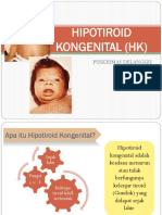 Hipotiroid Kongenital (HK) : Puskesmas Delanggu