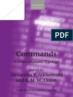 (Explorations in Linguistic Typology 8) Alexandra Y. Aikhenvald, R. M. W. Dixon - Commands - A Cross-Linguistic Typology - (2017)