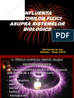 Influenta Factorilor Fizici Asupra Sistemelor Biologice 2012