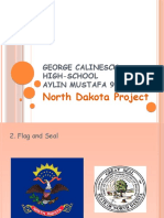 North Dakota Project: George Calinescu High-School Aylin Mustafa 9B