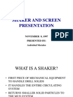 Shaker and Screen Presentation Overview