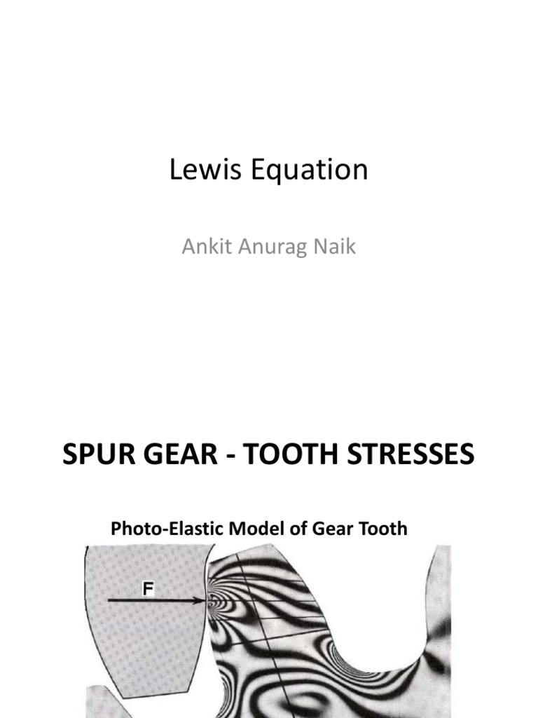 Lewis Equation Ankit Anurag Naik PDF Gear Stress (Mechanics)