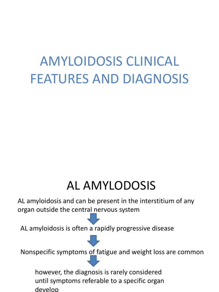 Amyloidosis Clinical Features and Diagnosis | PDF | Medicine | Medical ...
